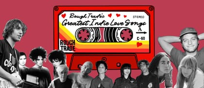 Greatest Indie Love Songs
